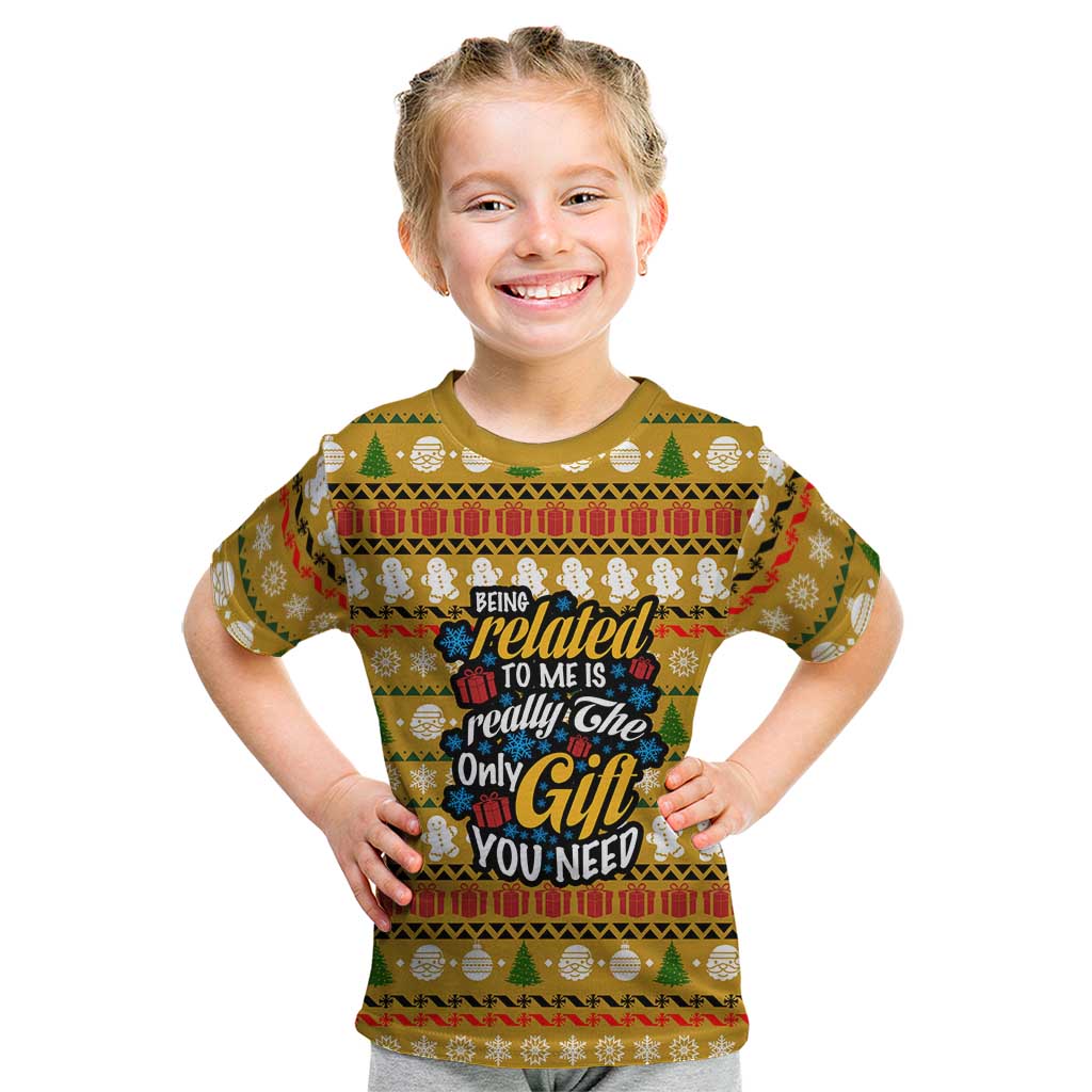 The Only Gift You Need Christmas Kid T Shirt Xmas Holiday Patterns - Wonder Print Shop