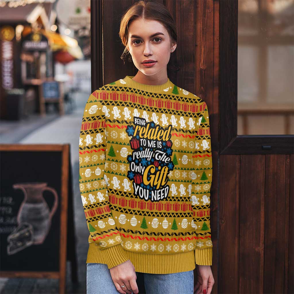 The Only Gift You Need Christmas Ugly Christmas Sweater Xmas Holiday Patterns - Wonder Print Shop