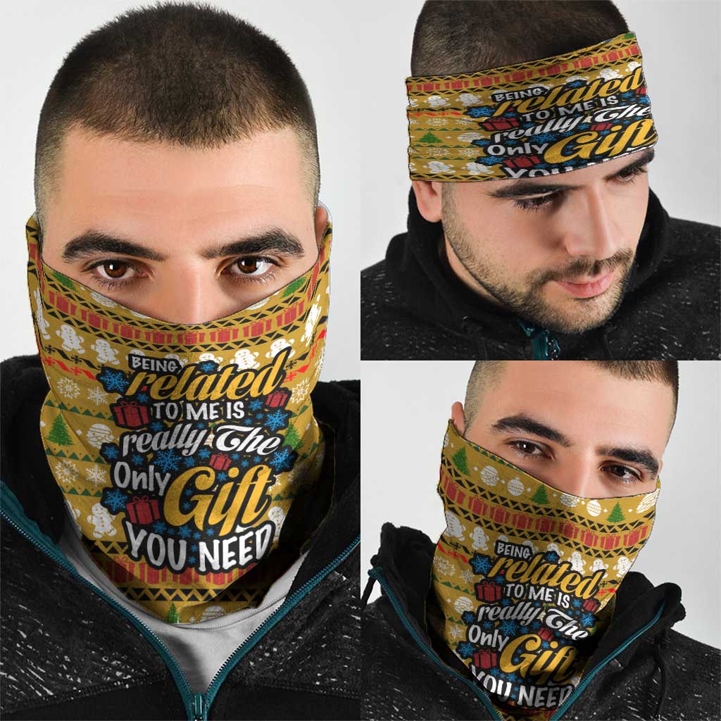 The Only Gift You Need Christmas Neck Gaiter Xmas Holiday Patterns - Wonder Print Shop