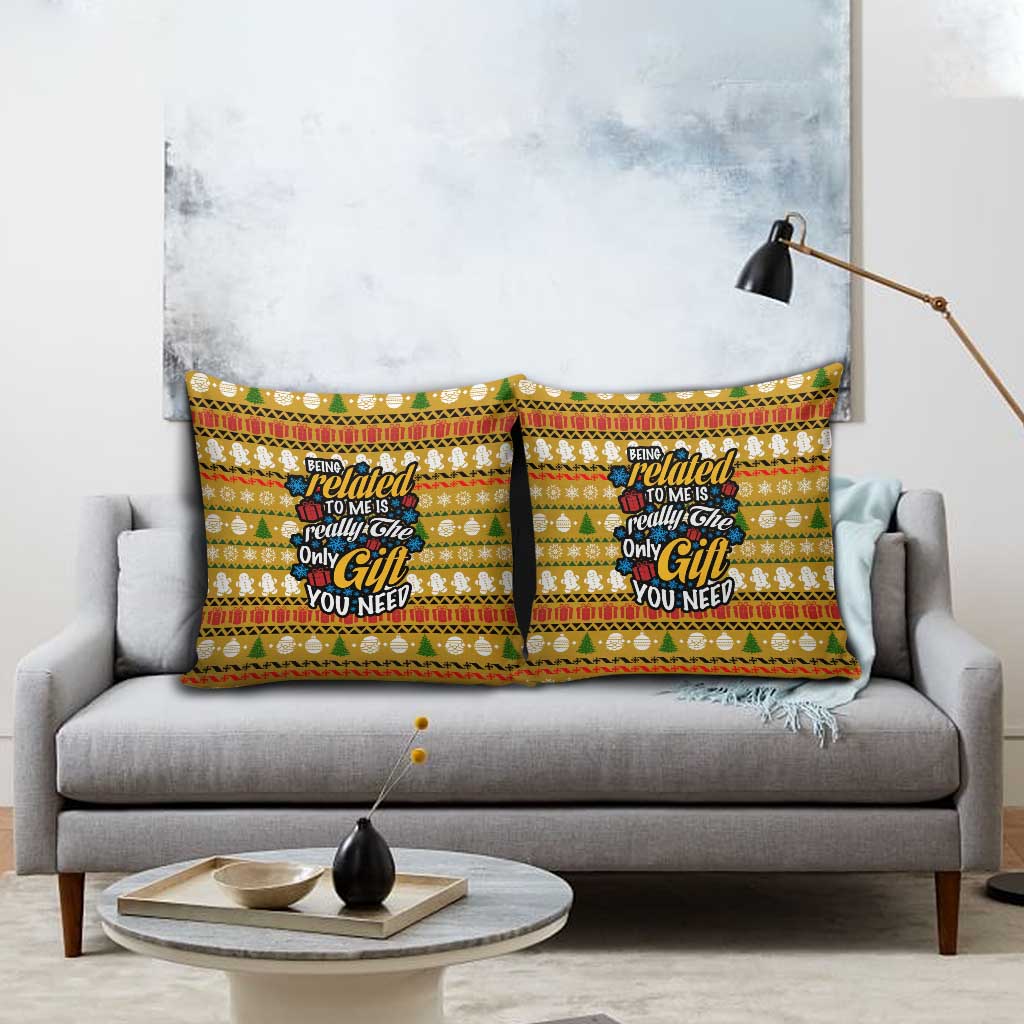 The Only Gift You Need Christmas Pillow Cover Xmas Holiday Patterns - Wonder Print Shop