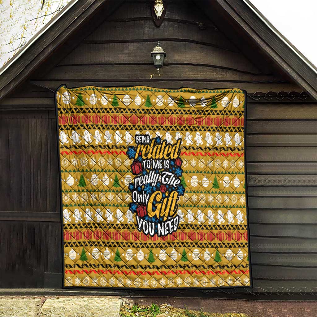 The Only Gift You Need Christmas Quilt Xmas Holiday Patterns - Wonder Print Shop