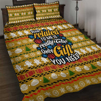 The Only Gift You Need Christmas Quilt Bed Set Xmas Holiday Patterns - Wonder Print Shop