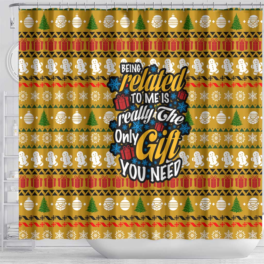 The Only Gift You Need Christmas Shower Curtain Xmas Holiday Patterns - Wonder Print Shop