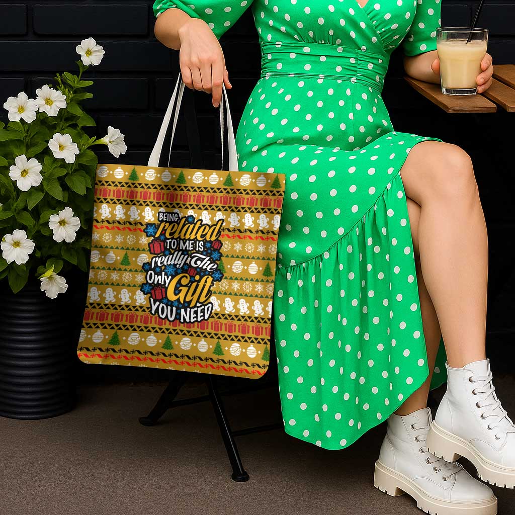The Only Gift You Need Christmas Tote Bag Xmas Holiday Patterns - undefined