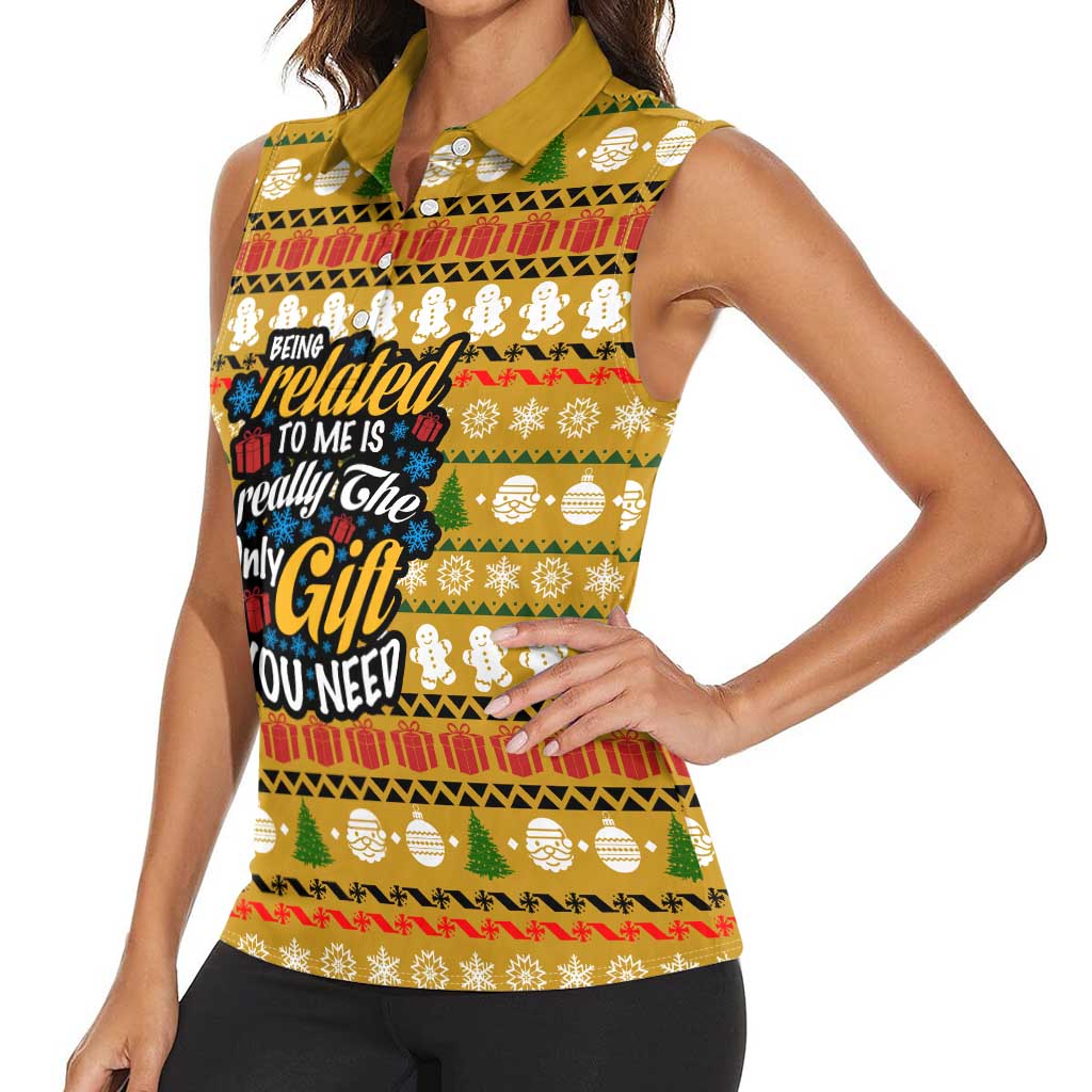 The Only Gift You Need Christmas Women Sleeveless Polo Shirt Xmas Holiday Patterns - Wonder Print Shop