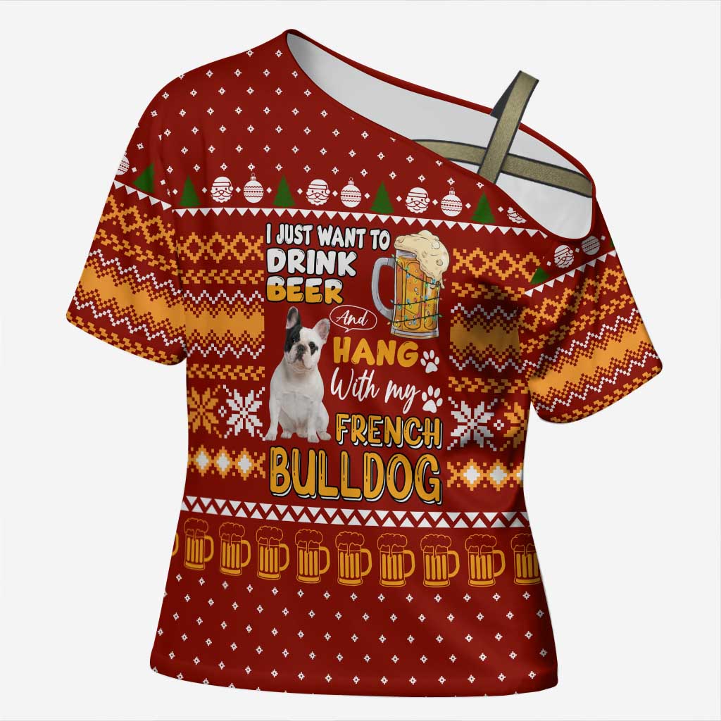 Drink Beer With French Bulldog Christmas Cross Shoulder Shirt Xmas Holiday Patterns - Wonder Print Shop