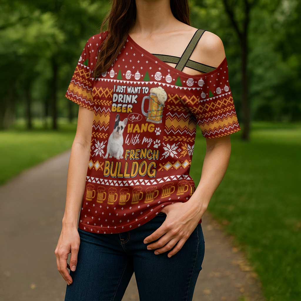 Drink Beer With French Bulldog Christmas Cross Shoulder Shirt Xmas Holiday Patterns - Wonder Print Shop