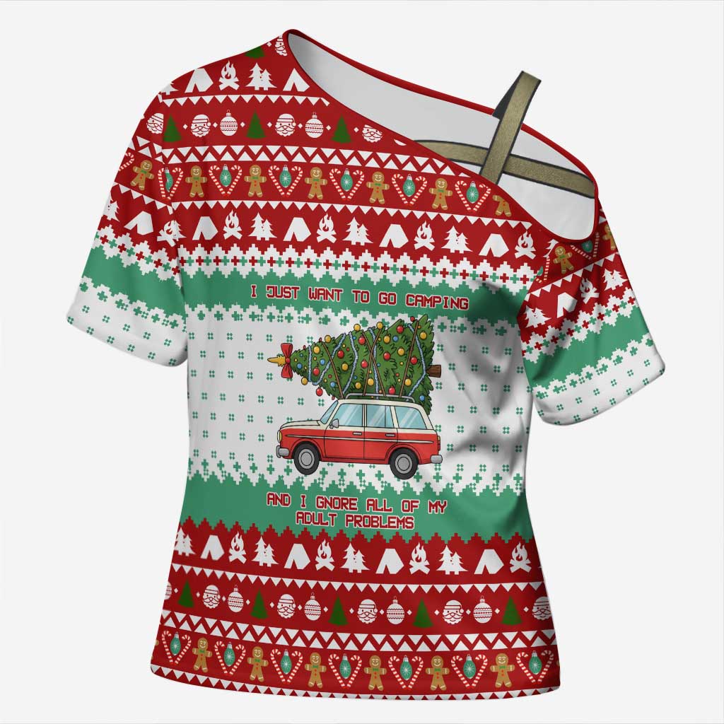 I Just Want To Camping Christmas Cross Shoulder Shirt Xmas Holiday Patterns - Wonder Print Shop