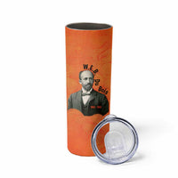 W.E.B. Du Bois Tribute Skinny Tumbler W.E.B. Du Bois Tribute - Wonder Print Shop