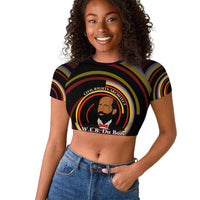 W.E.B. Du Bois Civil Rights Architect Raglan Cropped T shirt Niagara Movement - NAACP Tribute Design TS04