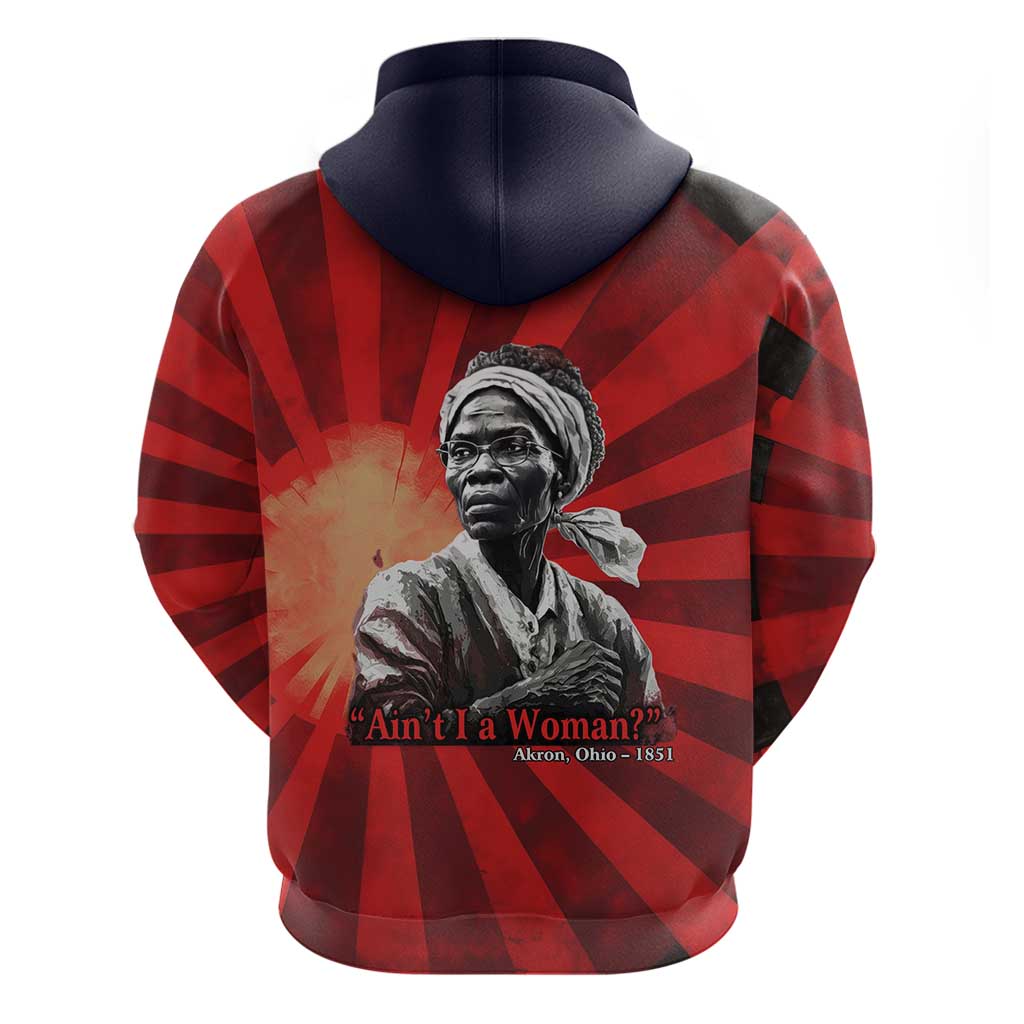 Sojourner Truth Hoodie Ain’t I a Woman - Akron 1851 Speech Tribute Design - Wonder Print Shop