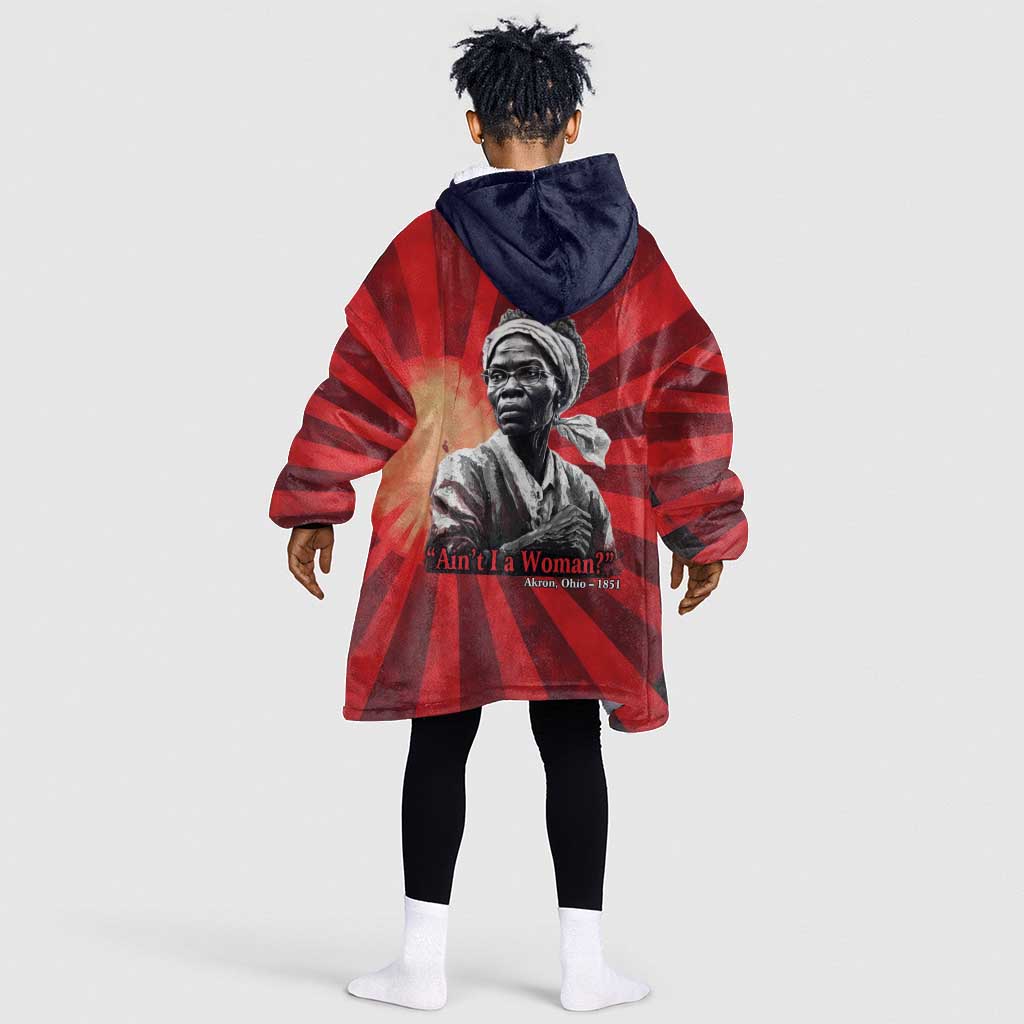 Sojourner Truth Kid Wearable Blanket Hoodie Ain’t I a Woman - Akron 1851 Speech Tribute Design - Wonder Print Shop