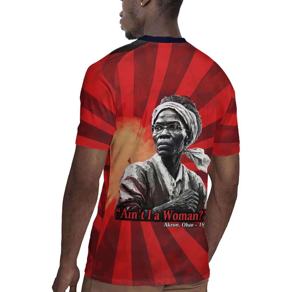 Sojourner Truth Rugby Jersey Aint I a Woman - Akron 1851 Speech Tribute Design TS04