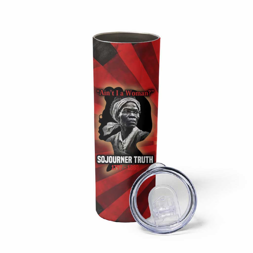Sojourner Truth Skinny Tumbler Ain’t I a Woman - Akron 1851 Speech Tribute Design - Wonder Print Shop
