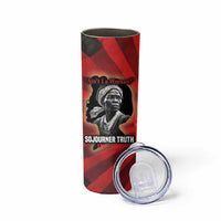 Sojourner Truth Skinny Tumbler Ain’t I a Woman - Akron 1851 Speech Tribute Design - Wonder Print Shop