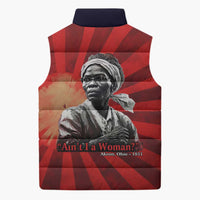 Sojourner Truth Sleeveless Puffer Jacket Ain’t I a Woman - Akron 1851 Speech Tribute Design - Wonder Print Shop