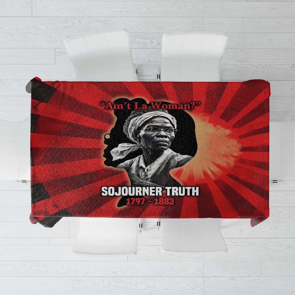 Sojourner Truth Tablecloth Ain’t I a Woman - Akron 1851 Speech Tribute Design - Wonder Print Shop