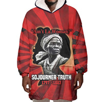 Sojourner Truth Wearable Blanket Hoodie Ain’t I a Woman - Akron 1851 Speech Tribute Design - Wonder Print Shop