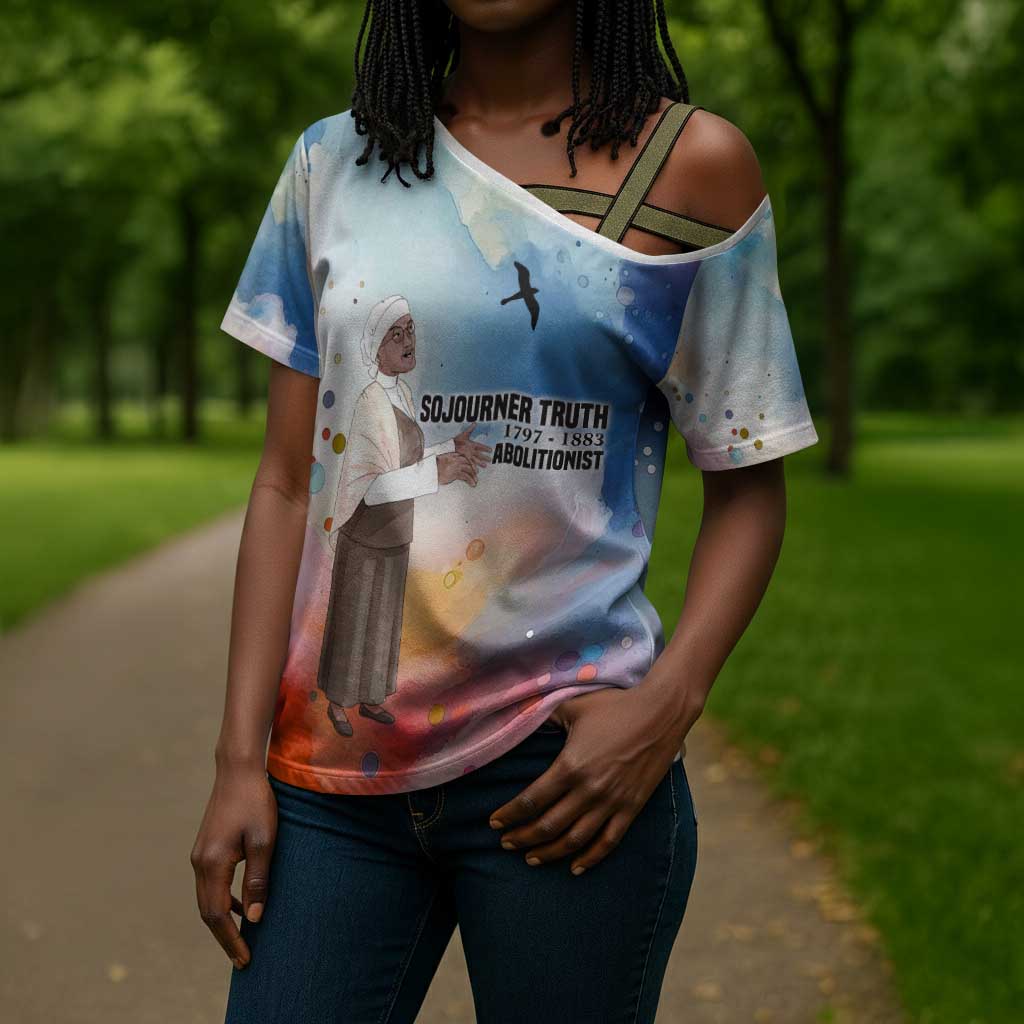 Sojourner Truth Cross Shoulder Shirt I Sell the Shadow - Abolitionist Legacy Watercolor Design - Wonder Print Shop