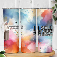 Sojourner Truth Skinny Tumbler I Sell the Shadow - Abolitionist Legacy Watercolor Design - Wonder Print Shop