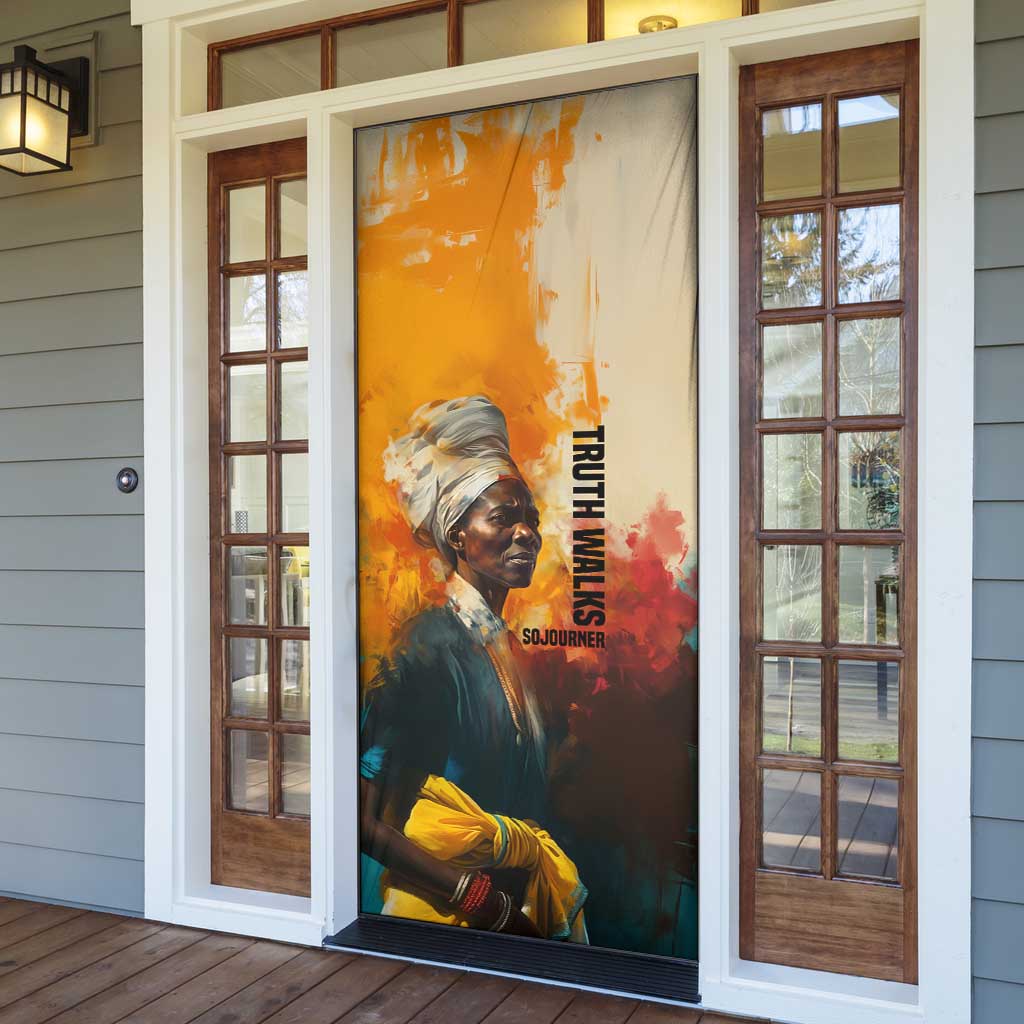 Sojourner Truth Door Cover Truth Walks - Bold Portrait and Empowerment Design - Wonder Print Shop