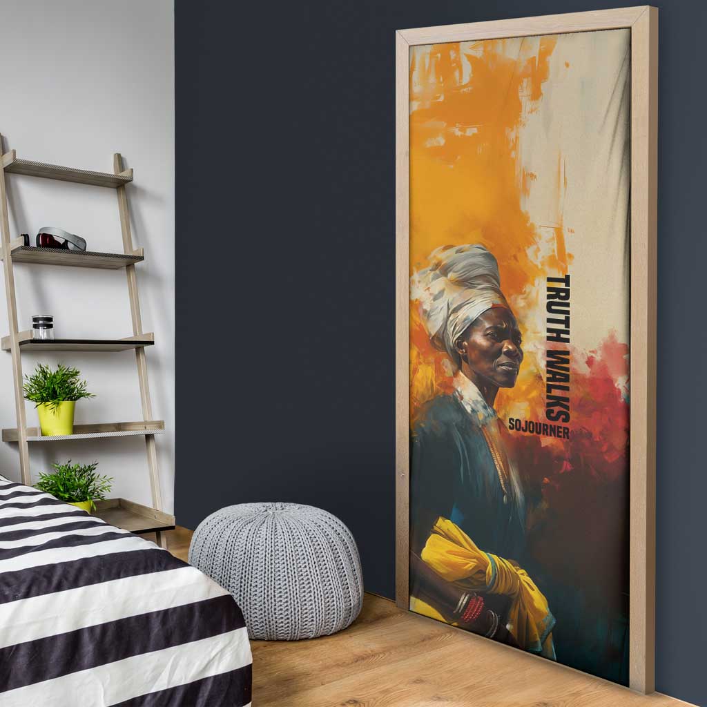 Sojourner Truth Door Cover Truth Walks - Bold Portrait and Empowerment Design - Wonder Print Shop