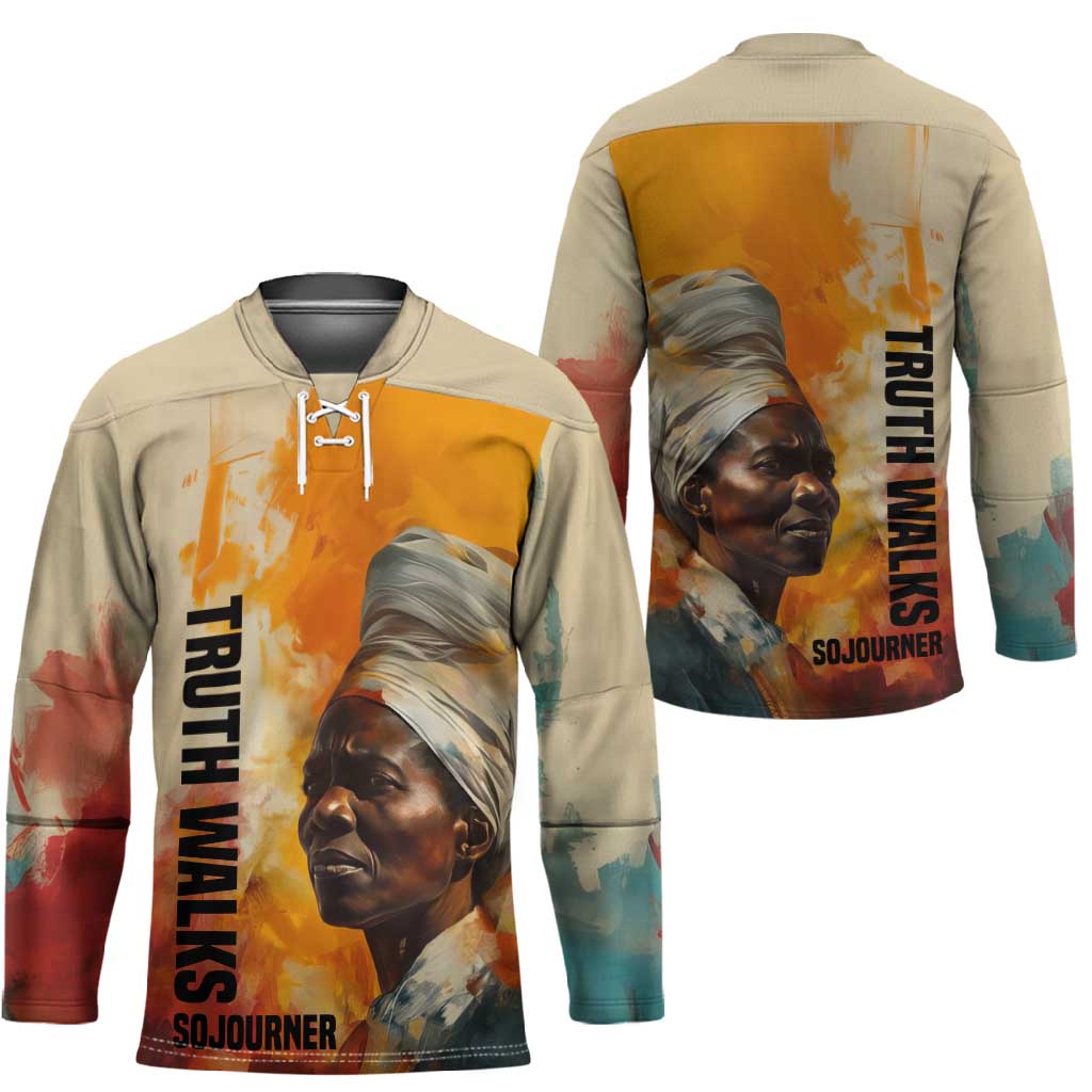 Sojourner Truth Hockey Jersey Truth Walks - Bold Portrait and Empowerment Design - Wonder Print Shop