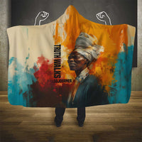 Sojourner Truth Hooded Blanket Truth Walks - Bold Portrait and Empowerment Design - Wonder Print Shop