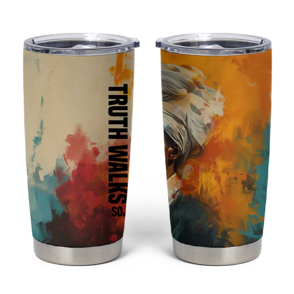 Sojourner Truth Tumbler Cup Truth Walks - Bold Portrait and Empowerment Design - Wonder Print Shop