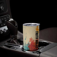 Sojourner Truth Tumbler Cup Truth Walks - Bold Portrait and Empowerment Design - Wonder Print Shop