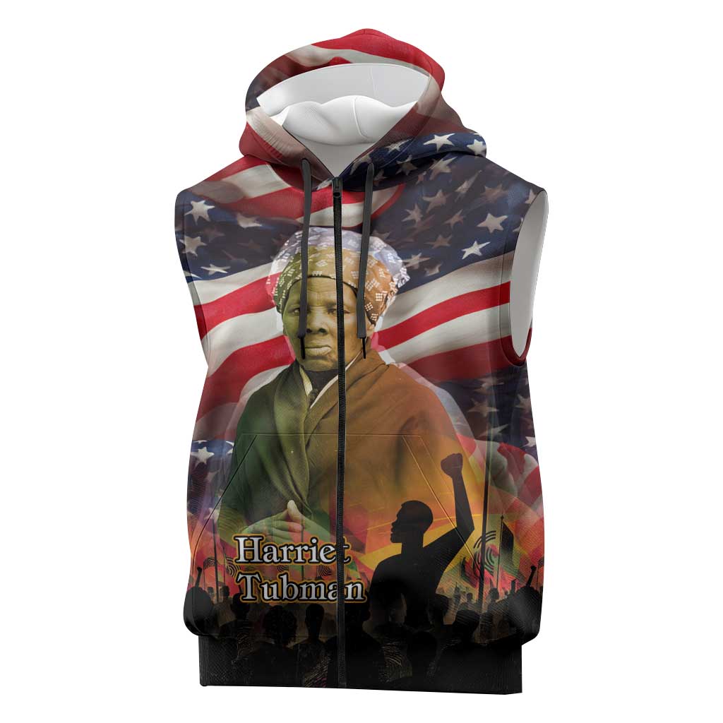 Harriet Tubman Sleeveless Zip Hoodie American Flag Background Underground Railroad Quote Powerful Civil Rights - Wonder Print Shop