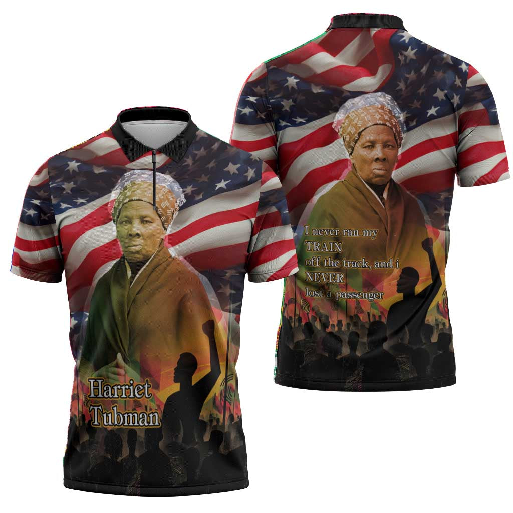 Harriet Tubman Zipper Polo Shirt American Flag Background Underground Railroad Quote Powerful Civil Rights - Wonder Print Shop