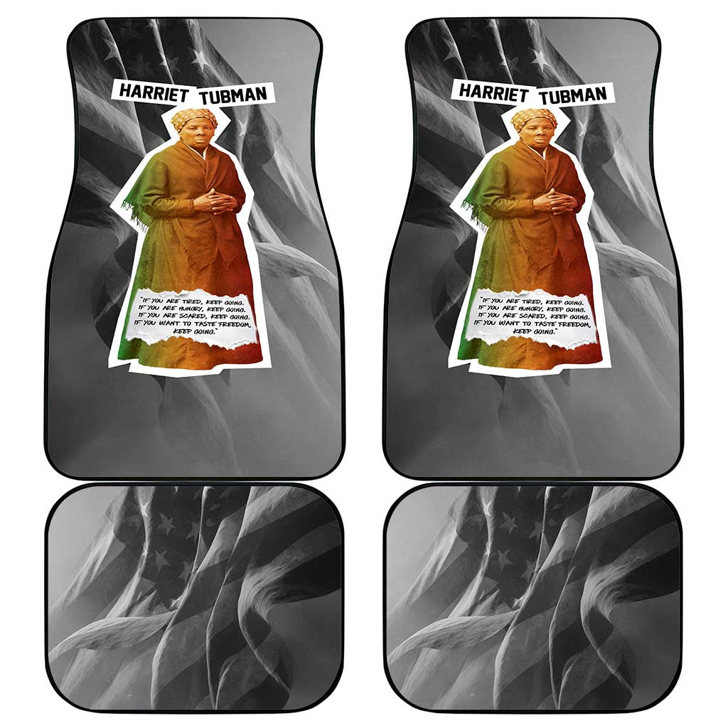 Harriet Tubman Car Mats American Flag Background Civil Rights Quote Keep Going Tribute Design - Wonder Print Shop