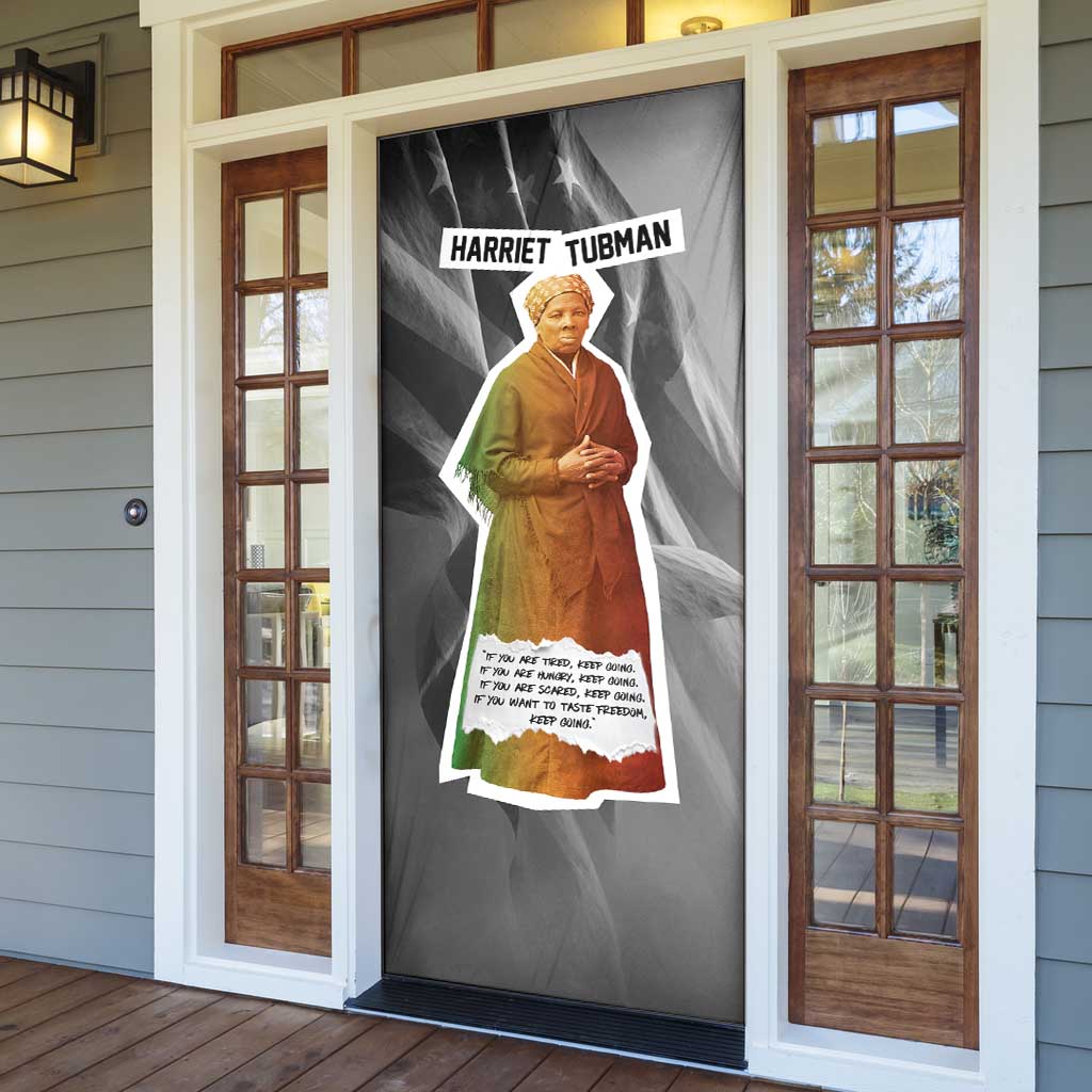 Harriet Tubman Door Cover American Flag Background Civil Rights Quote Keep Going Tribute Design - Wonder Print Shop