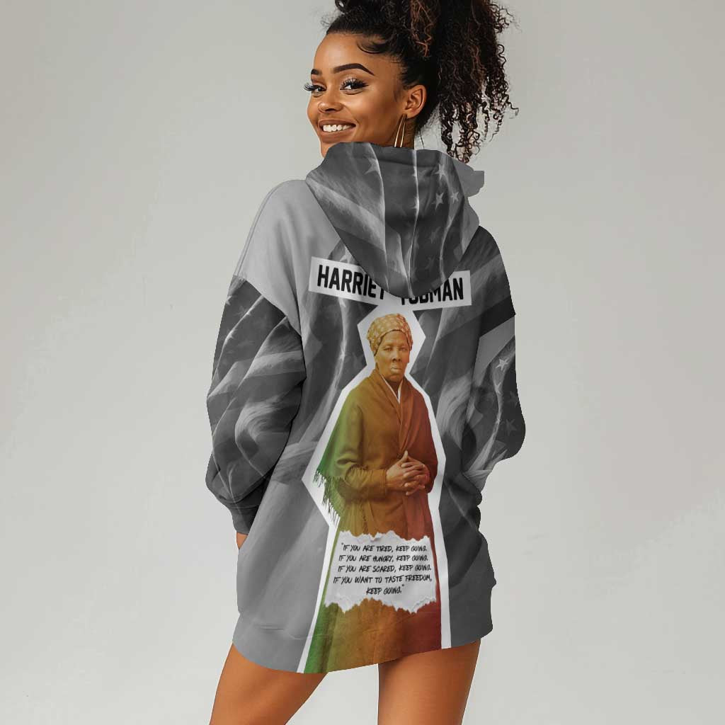 Harriet Tubman Hoodie Dress American Flag Background Civil Rights Quote Keep Going Tribute Design - Wonder Print Shop