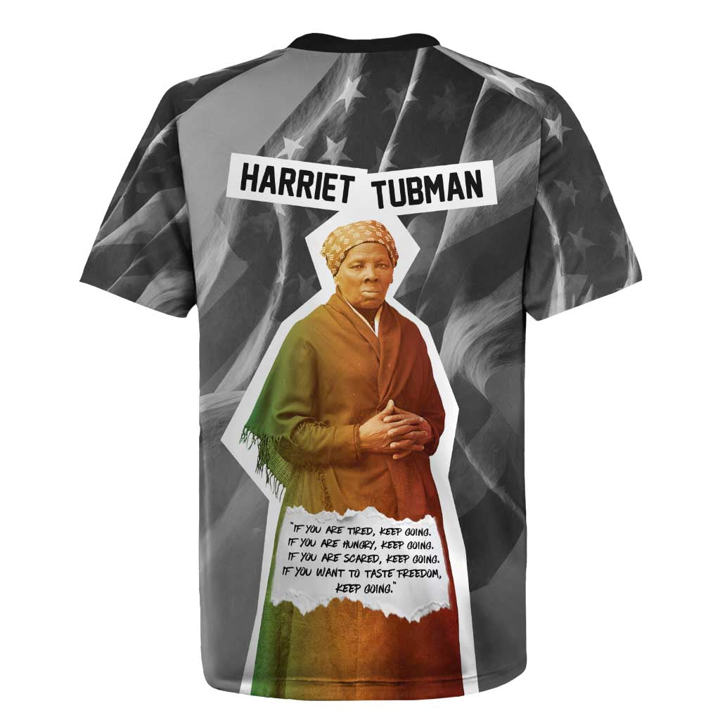 Harriet Tubman Rugby Jersey American Flag Background Civil Rights Quote Keep Going Tribute Design TS04