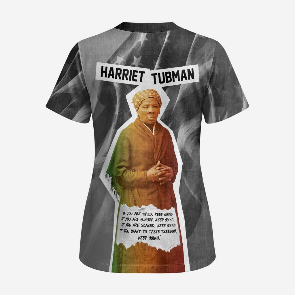 Harriet Tubman Scrub Top American Flag Background Civil Rights Quote Keep Going Tribute Design - Wonder Print Shop