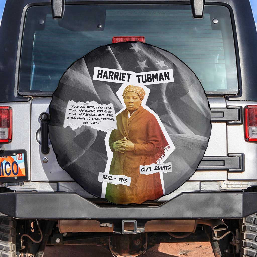 Harriet Tubman Spare Tire Cover American Flag Background Civil Rights Quote Keep Going Tribute Design - Wonder Print Shop
