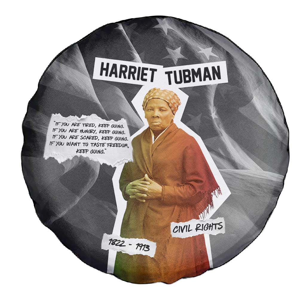 Harriet Tubman Spare Tire Cover American Flag Background Civil Rights Quote Keep Going Tribute Design - Wonder Print Shop