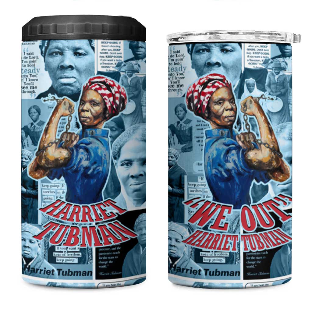 Harriet Tubman 4 in 1 Can Cooler Tumbler Newspaper Collage Design We Out Quote Strong Woman Tribute Underground Railroad Legacy - Wonder Print Shop