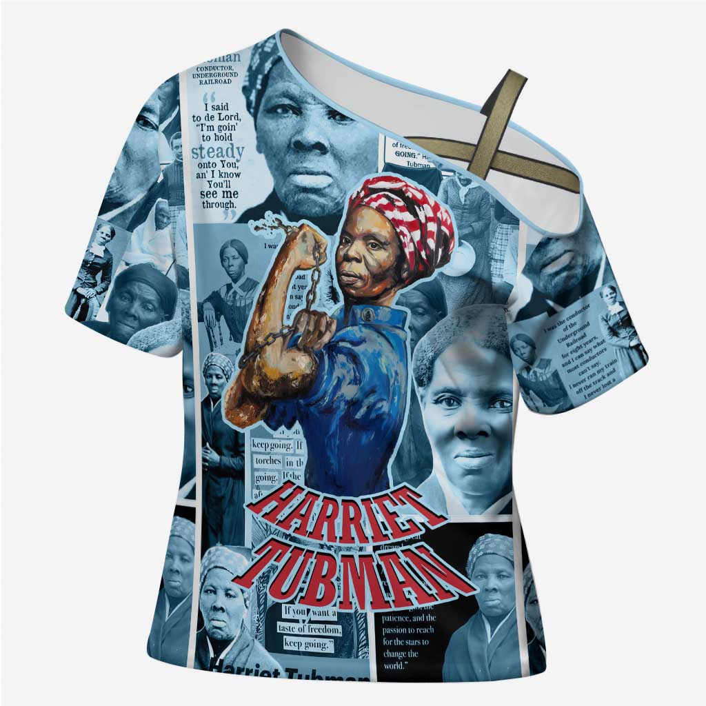 Harriet Tubman Cross Shoulder Shirt Newspaper Collage Design We Out Quote Strong Woman Tribute Underground Railroad Legacy - Wonder Print Shop