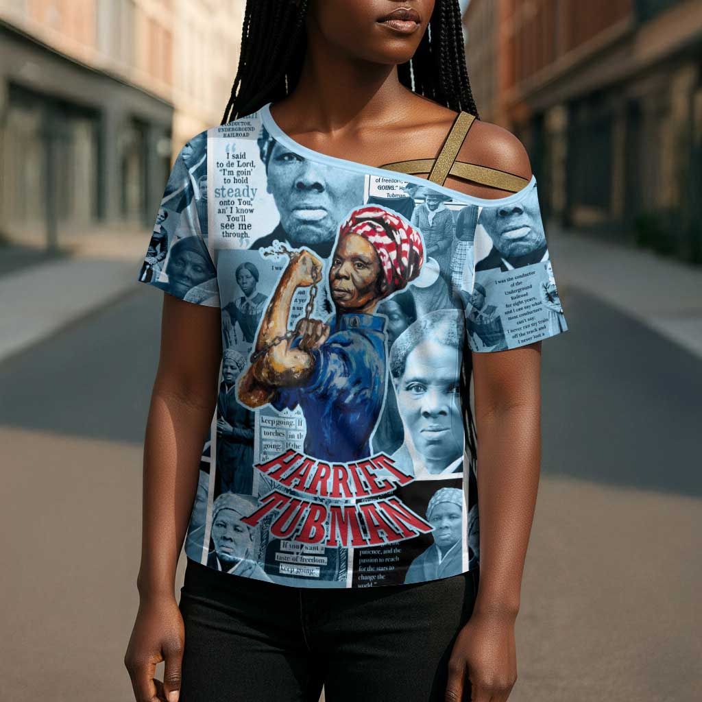 Harriet Tubman Cross Shoulder Shirt Newspaper Collage Design We Out Quote Strong Woman Tribute Underground Railroad Legacy - Wonder Print Shop