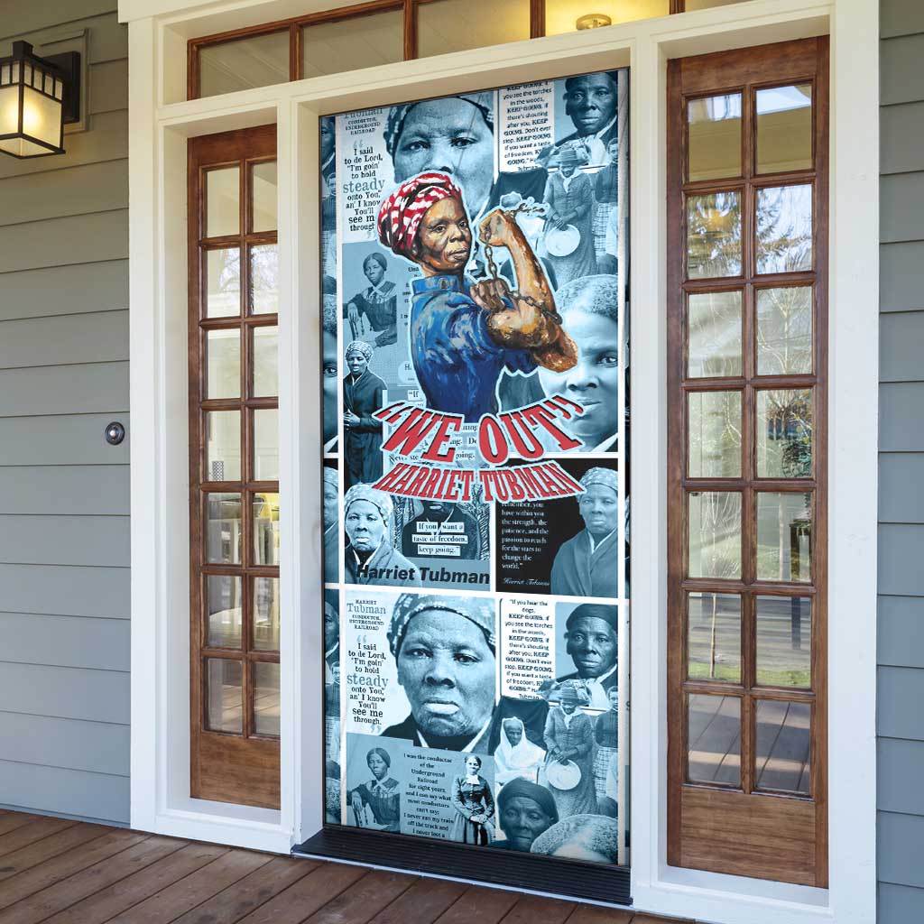 Harriet Tubman Door Cover Newspaper Collage Design We Out Quote Strong Woman Tribute Underground Railroad Legacy - Wonder Print Shop