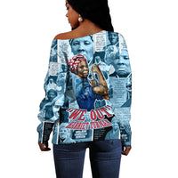 Harriet Tubman Off Shoulder Sweater Newspaper Collage Design We Out Quote Strong Woman Tribute Underground Railroad Legacy - Wonder Print Shop