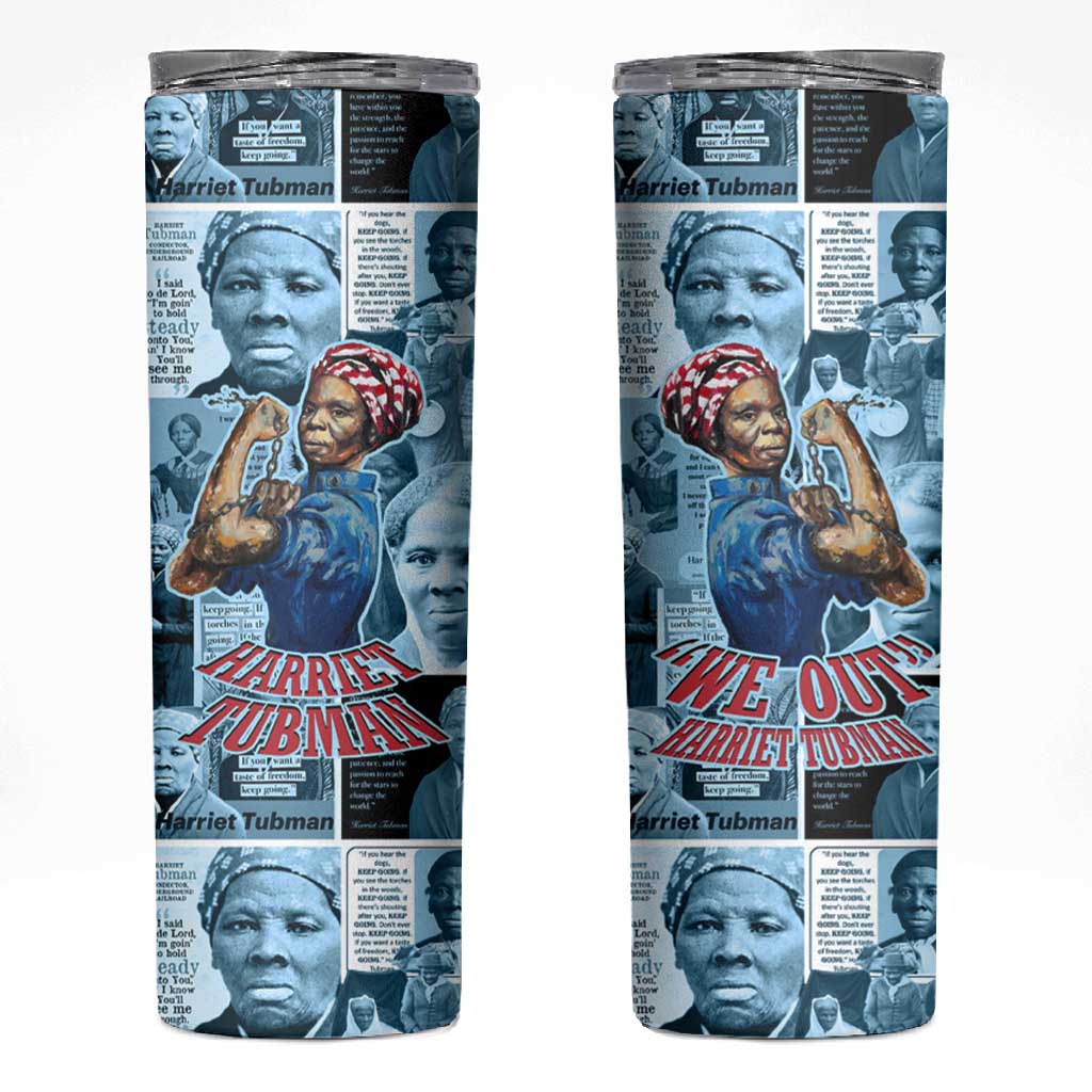 Harriet Tubman Skinny Tumbler Newspaper Collage Design We Out Quote Strong Woman Tribute Underground Railroad Legacy - Wonder Print Shop