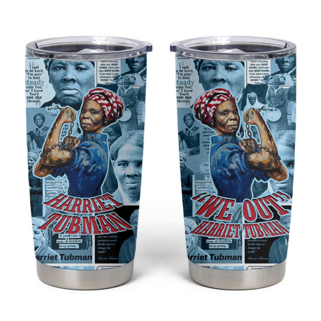 Harriet Tubman Tumbler Cup Newspaper Collage Design We Out Quote Strong Woman Tribute Underground Railroad Legacy - Wonder Print Shop