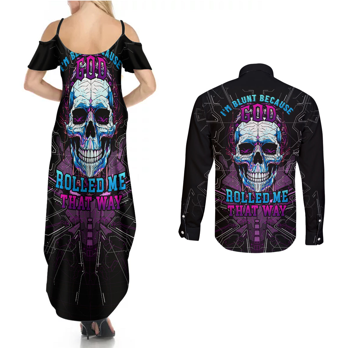 Technology Skull Couples Matching Summer Maxi Dress and Long Sleeve Button Shirts I'm blunt because God rolled me that way - Wonder Print Shop