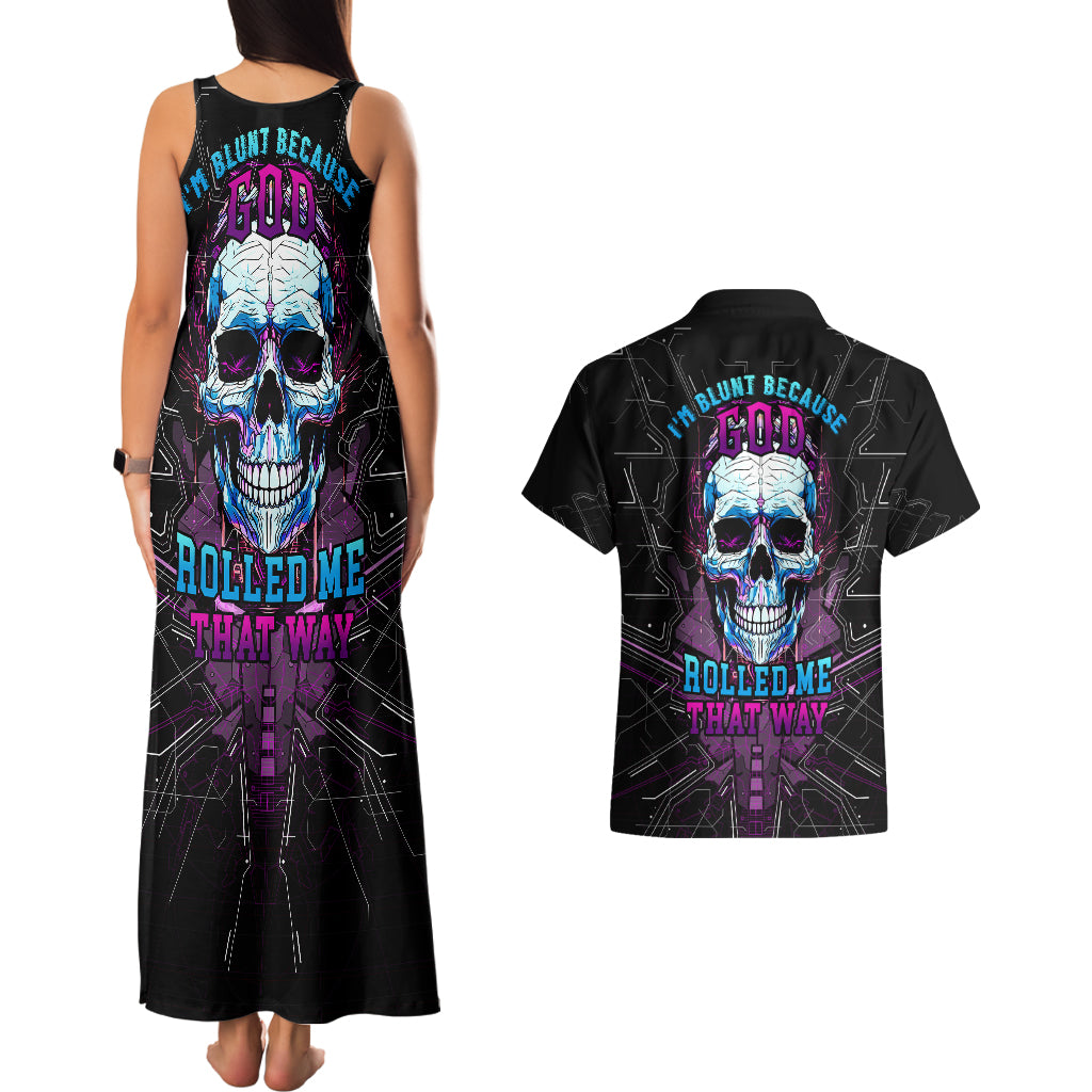 Technology Skull Couples Matching Tank Maxi Dress and Hawaiian Shirt I'm blunt because God rolled me that way - Wonder Print Shop