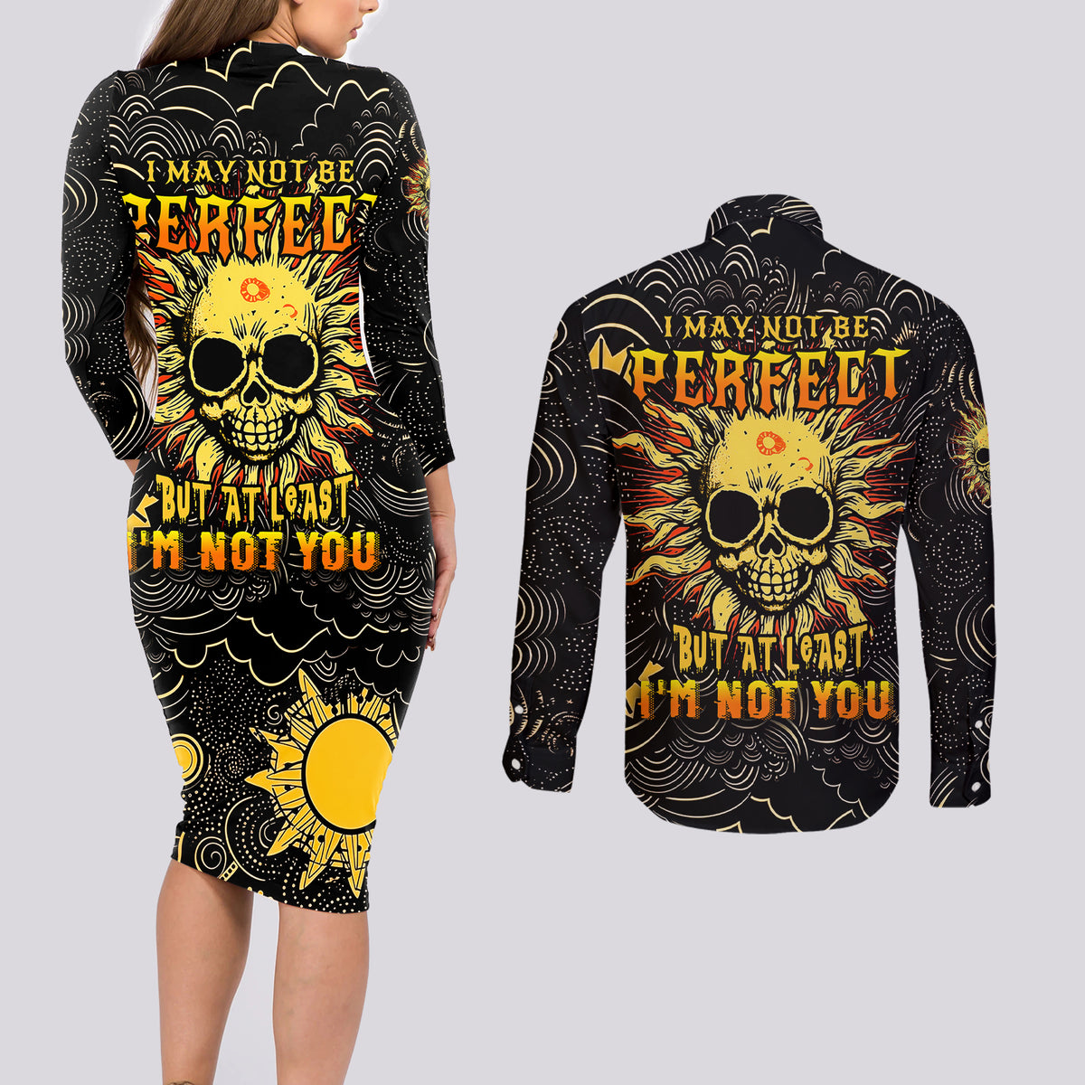 Sun Skull Couples Matching Long Sleeve Bodycon Dress and Long Sleeve Button Shirts I May Not Be Perfect But At Least I'm Not You - Wonder Print Shop