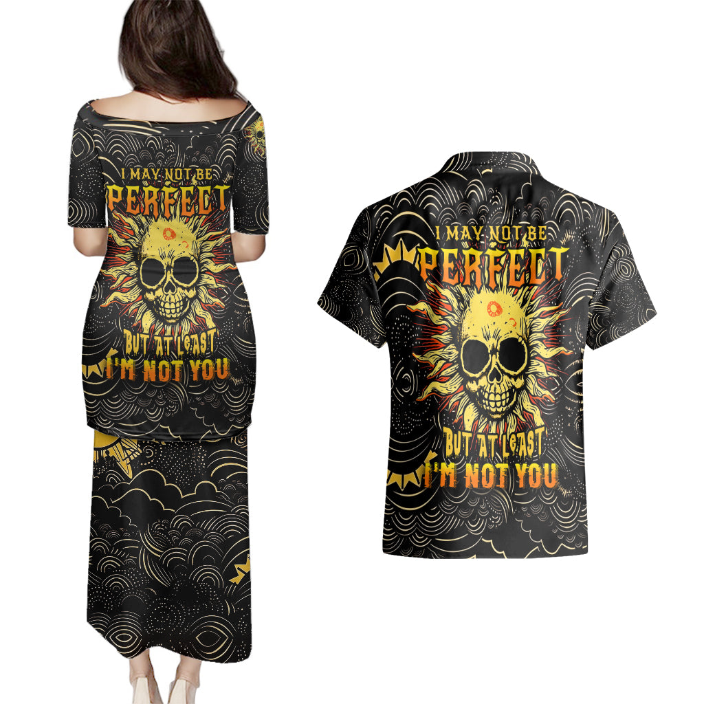 Sun Skull Couples Matching Puletasi Dress and Hawaiian Shirt I May Not Be Perfect But At Least I'm Not You - Wonder Print Shop